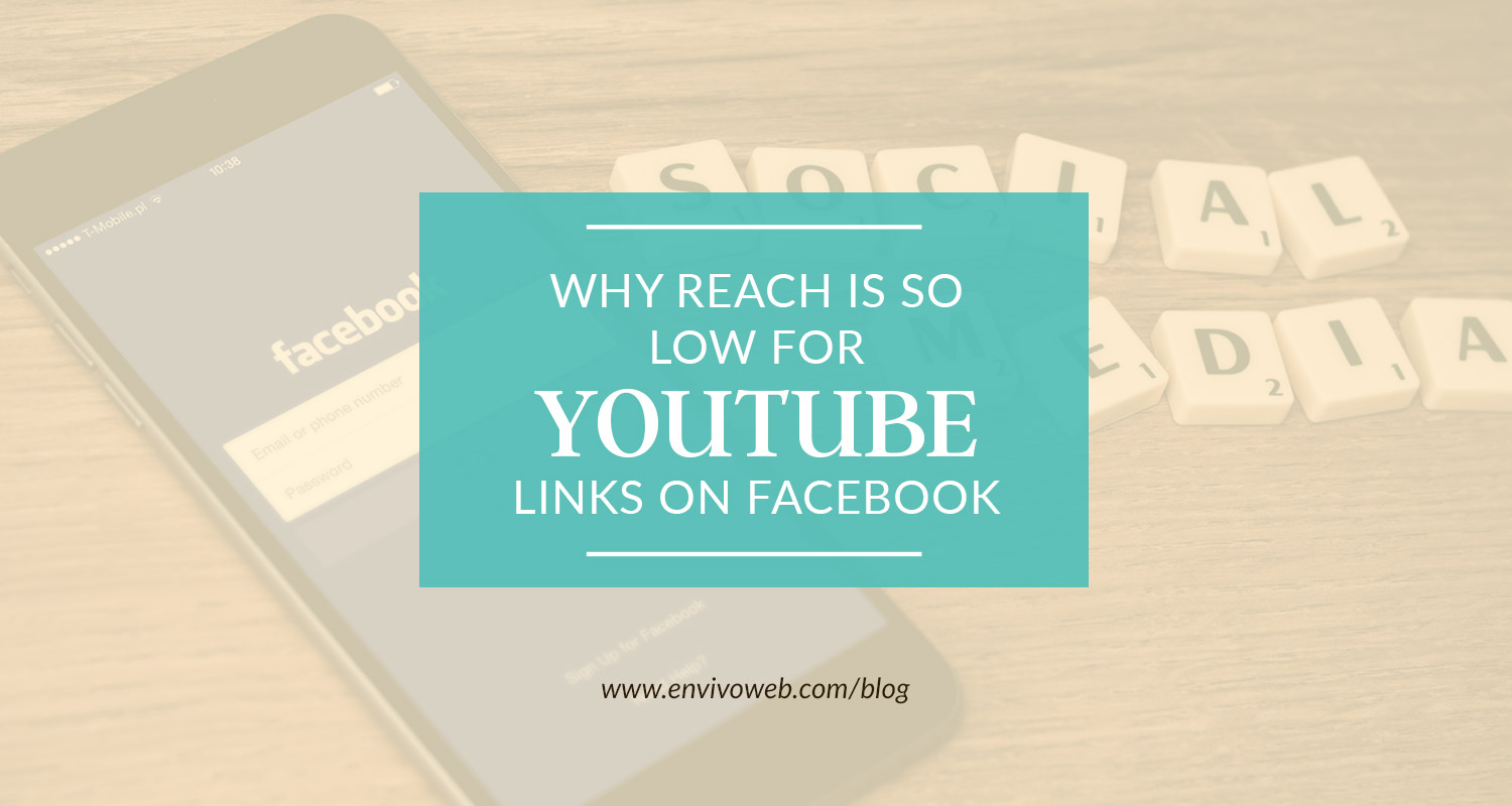 Why Reach Is So Low for YouTube Links on Facebook
